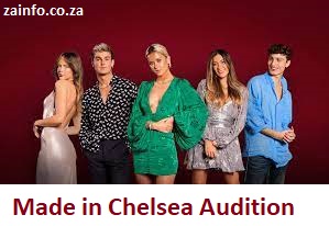 Made in Chelsea Audition 2025-2026 | Application, Requirements