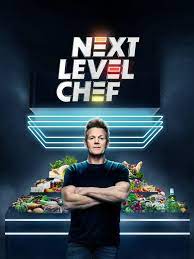 Next Level Chef UK Audition 2026-2027 | Application, Requirements