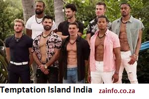 Temptation Island India  Audition 2026-2027 | Application, Requirements